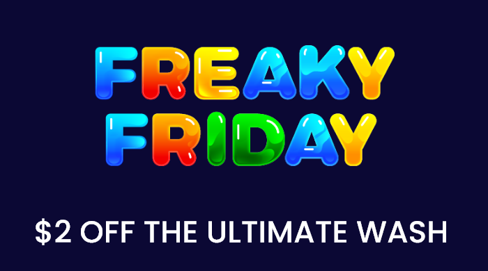 Freaky Friday: $2 Off The Ultimate Wash